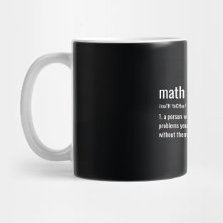 Funny Math Teacher Joke Mug